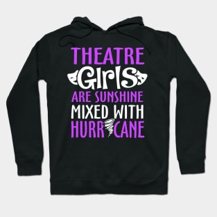 Theatre Girls Hoodie